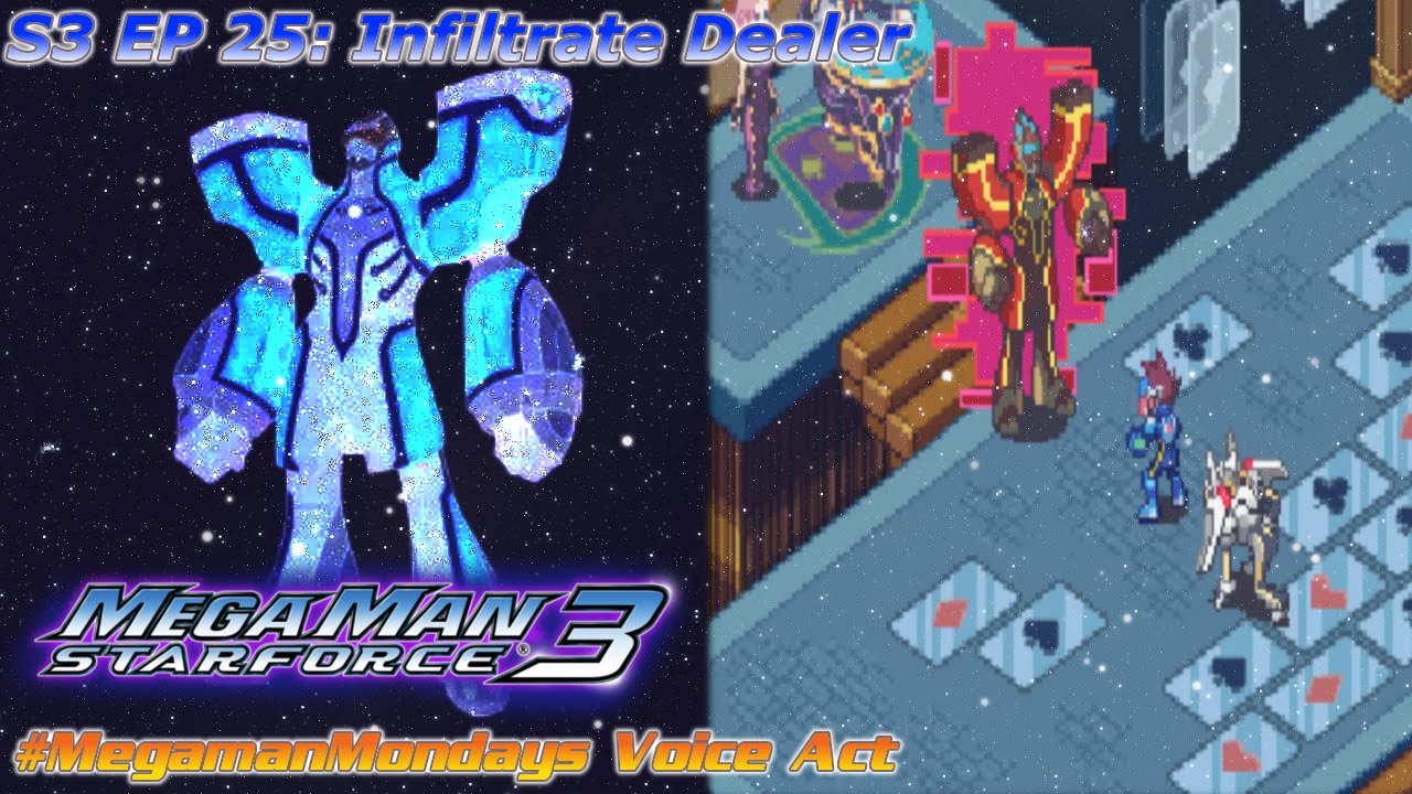 [Voice Act] Megaman Starforce 3 Episode 25 [#MegamanMondays]