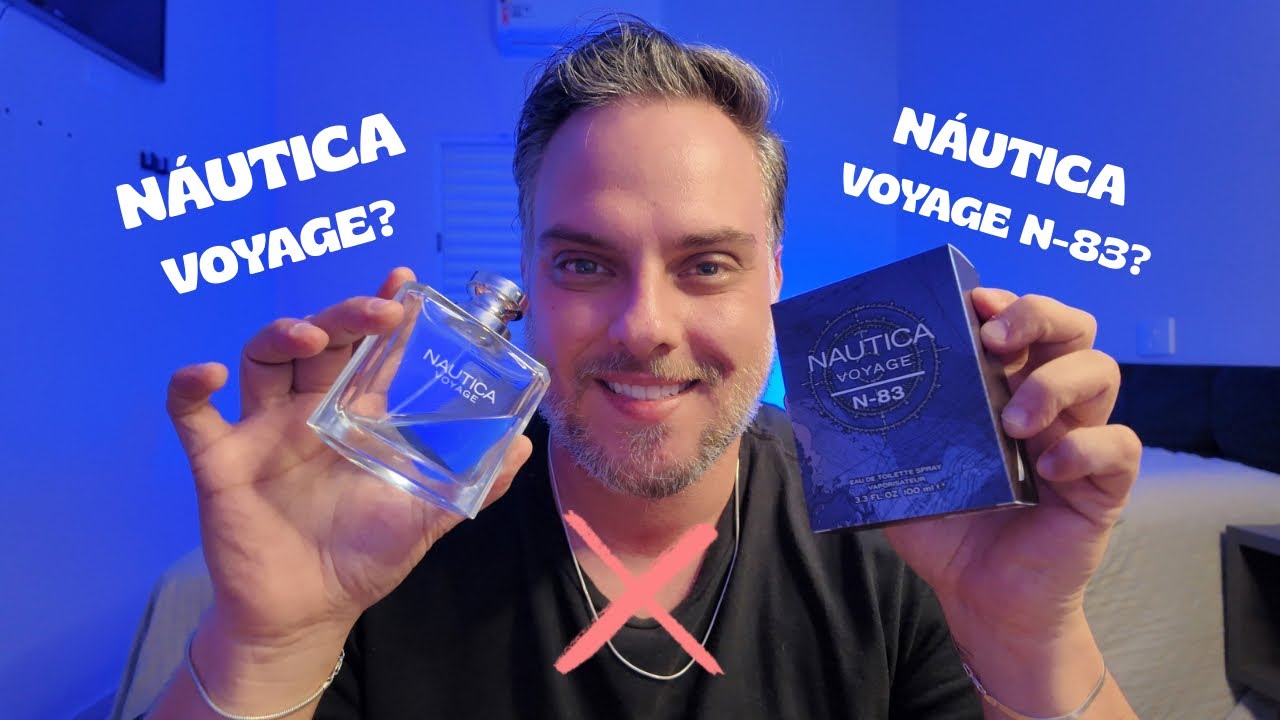 Perfume importado na casa dos R$100. Qual escolher: Náutica Voyage ou Náutica Voyage N-83?