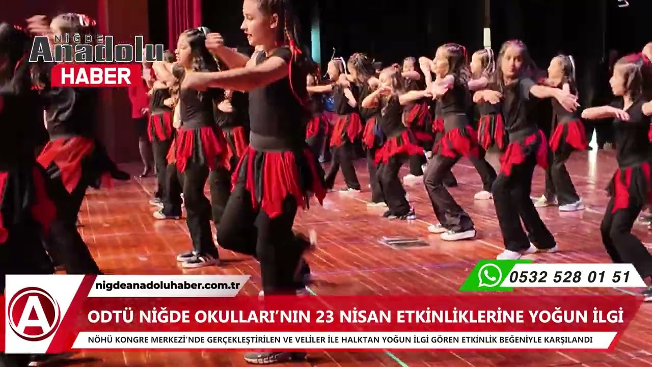 ODTÜ Niğde Okulları’nın 23 Nisan Etkinlikleri yoğun ilgi gördü