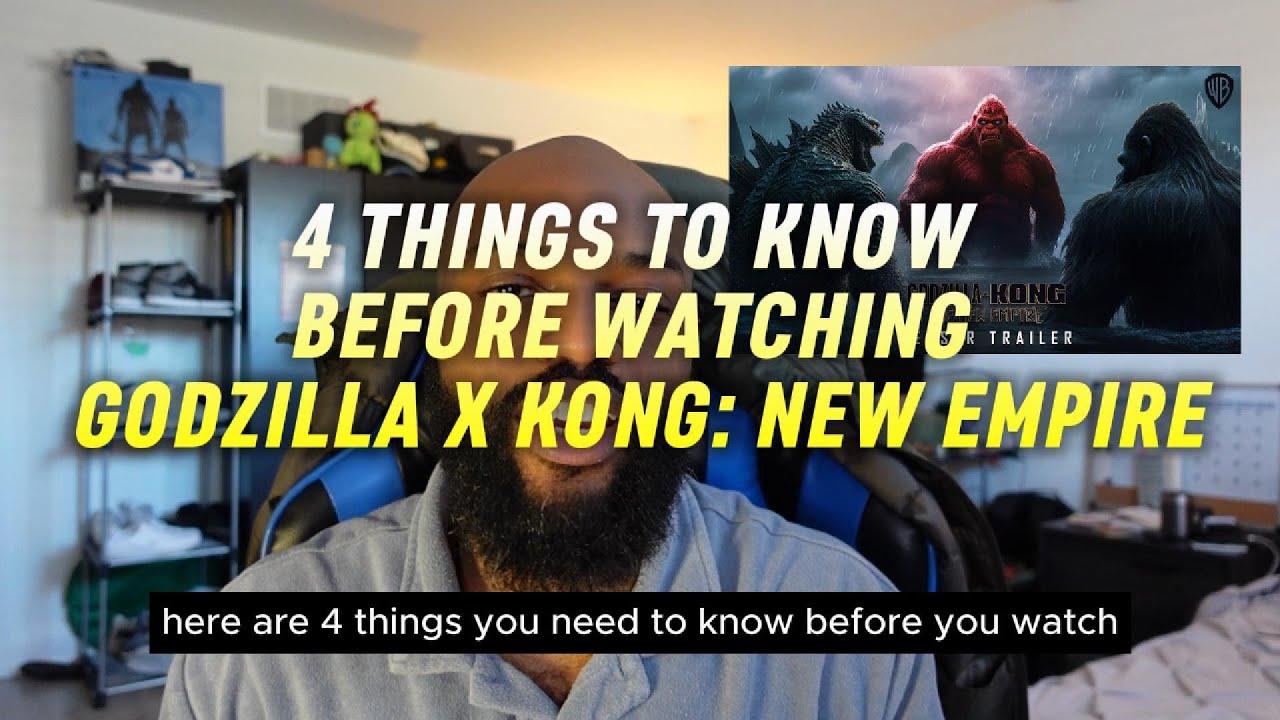What to know before watching Godzilla X Kong: The New Empire