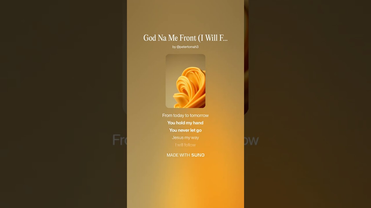 God Na Me Front I Will Follow
