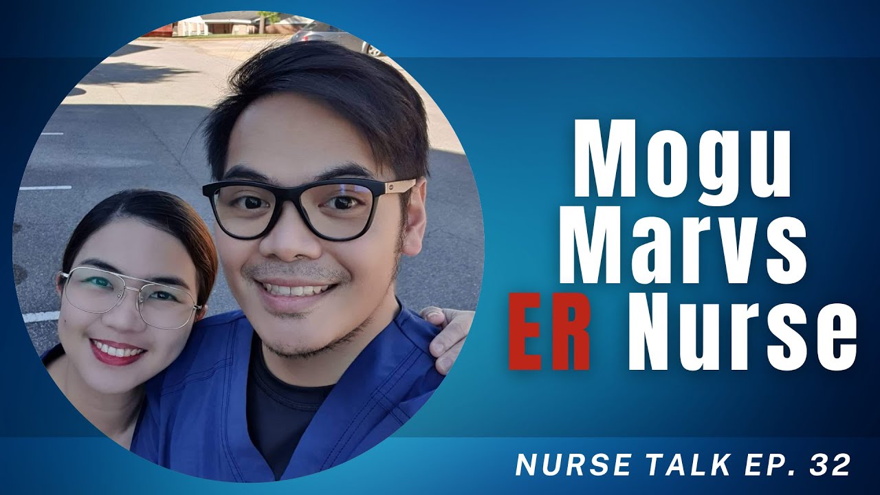 Filipino ER Nurse | Nurse Talk 32 | Pinoy nurse in Alabama