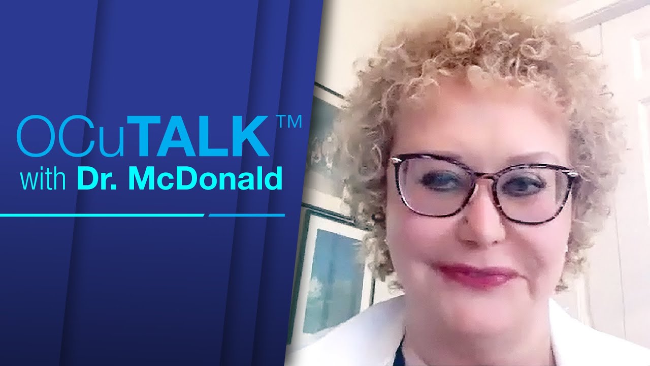 OCuTALK™ with Dr. Marguerite McDonald