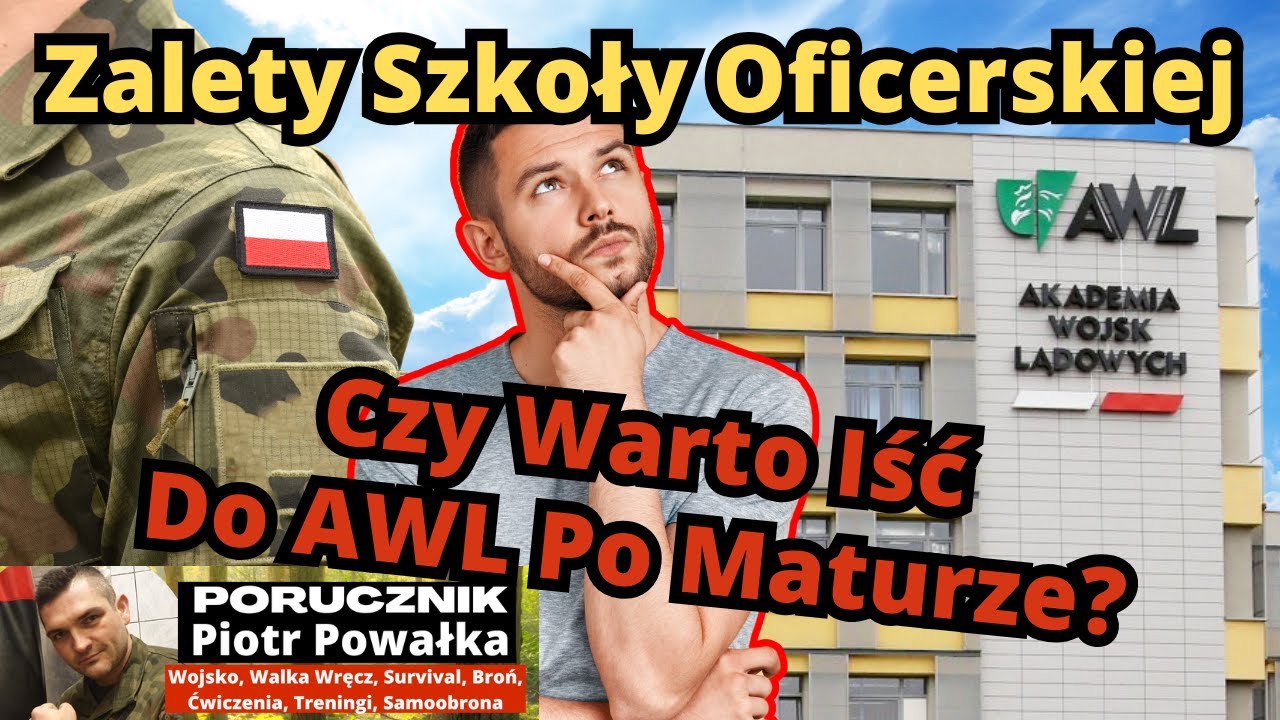 Czy Warto Iść Do Szkoły Oficerskiej - Nieoczywiste Zalety Akademii Wojskowej. [Jak Jest w Wojsku?]