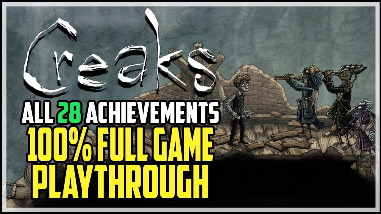 Creaks All Achievements Playthrough + All Collectibles Locations