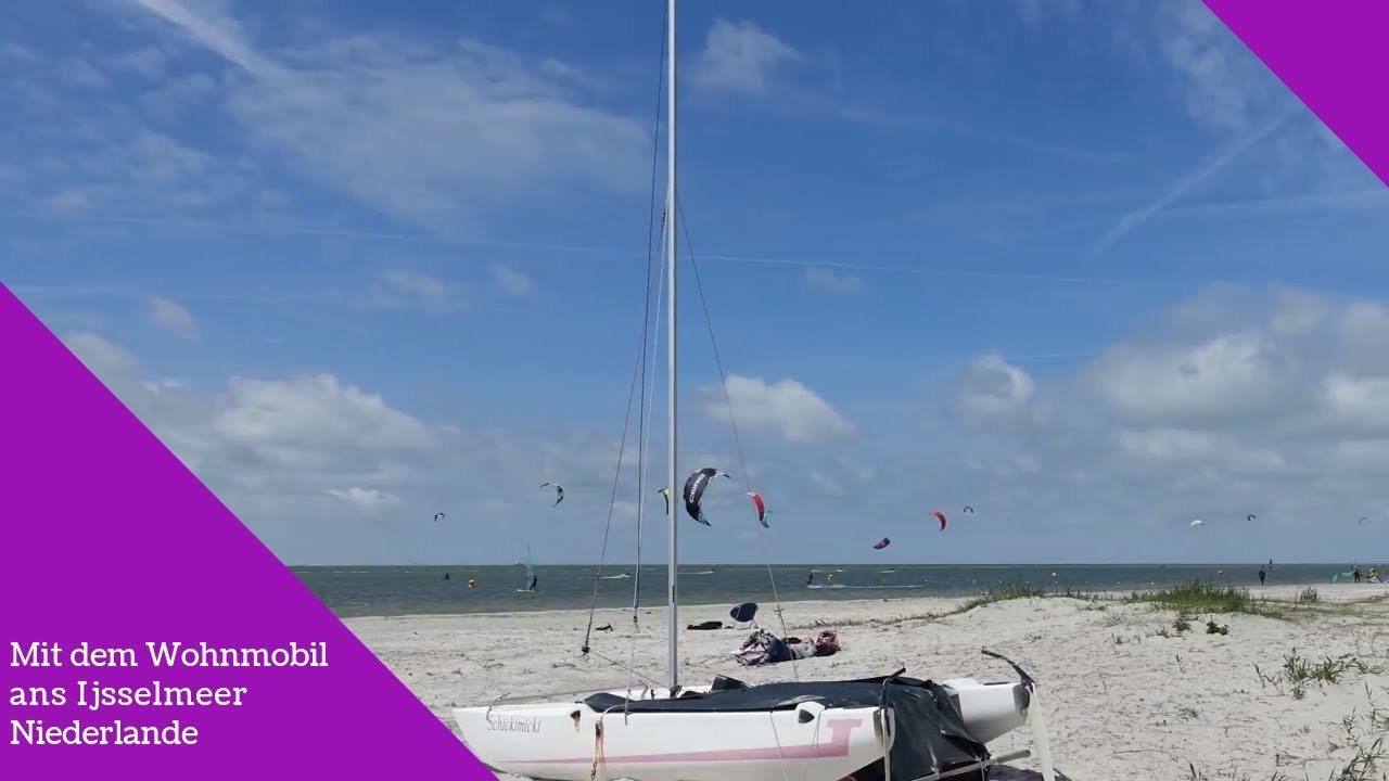 Camping mit dem Kastenwagen ans Ijsselmeer   Workum und Hindeloopen Van Life
