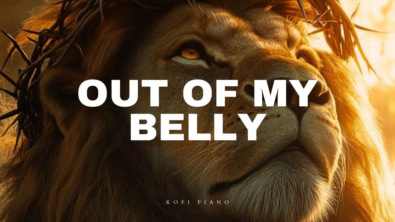 OUT OF MY BELLY - PROPHETIC INSTRUMENTAL - PROSPA OCHIMANA