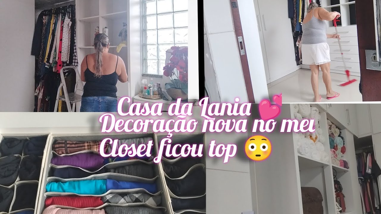NOVA DECORAÇÃO DO CLOSET / 💑🧥👙👠 COMODO DE CARA NOVA🎬