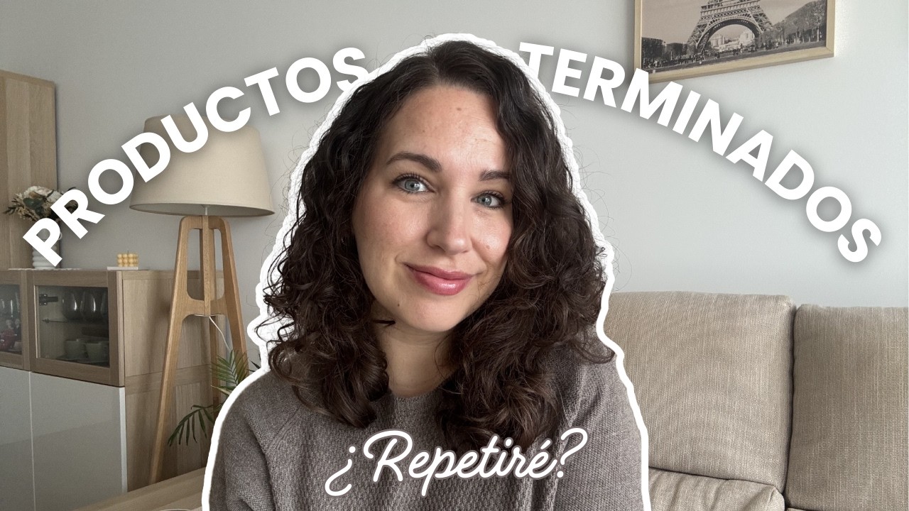 Productos terminados ¿Repetiré? 👍🏻👎🏻