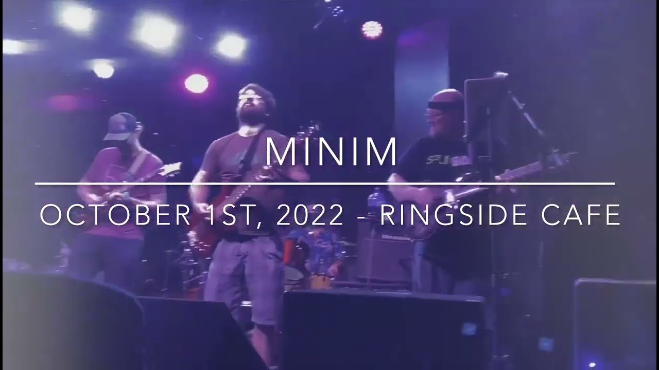 Minim - Live at Ringside 10/01/22 SIZZLE