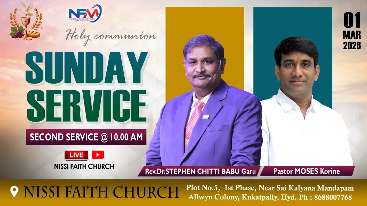 NFM | Sunday 2nd Service | Holy Communion | 1st March 2026 | Rev.Dr.Stephen Chitti Babu garu