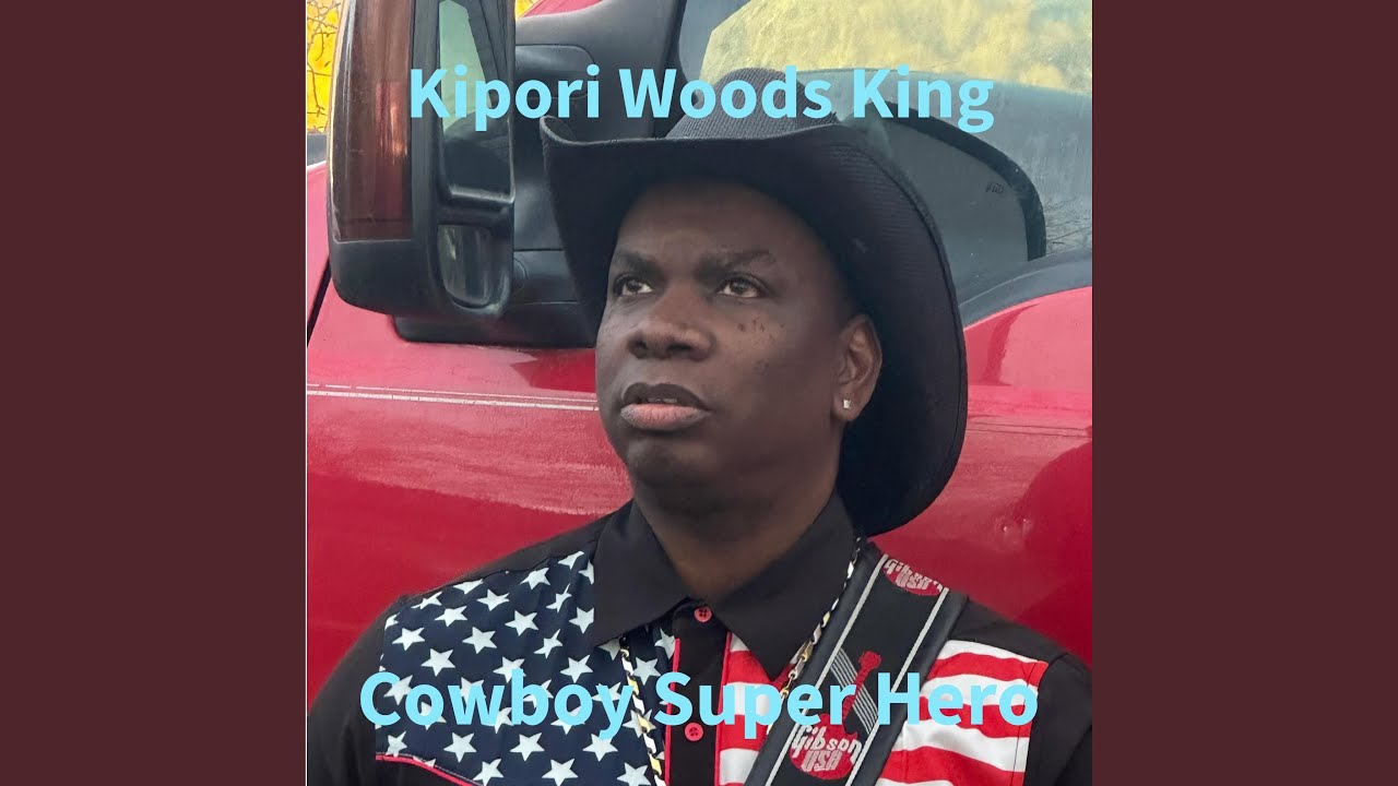 cowboy super hero (feat. kipori baby wolf woods & kipori funk jam band)