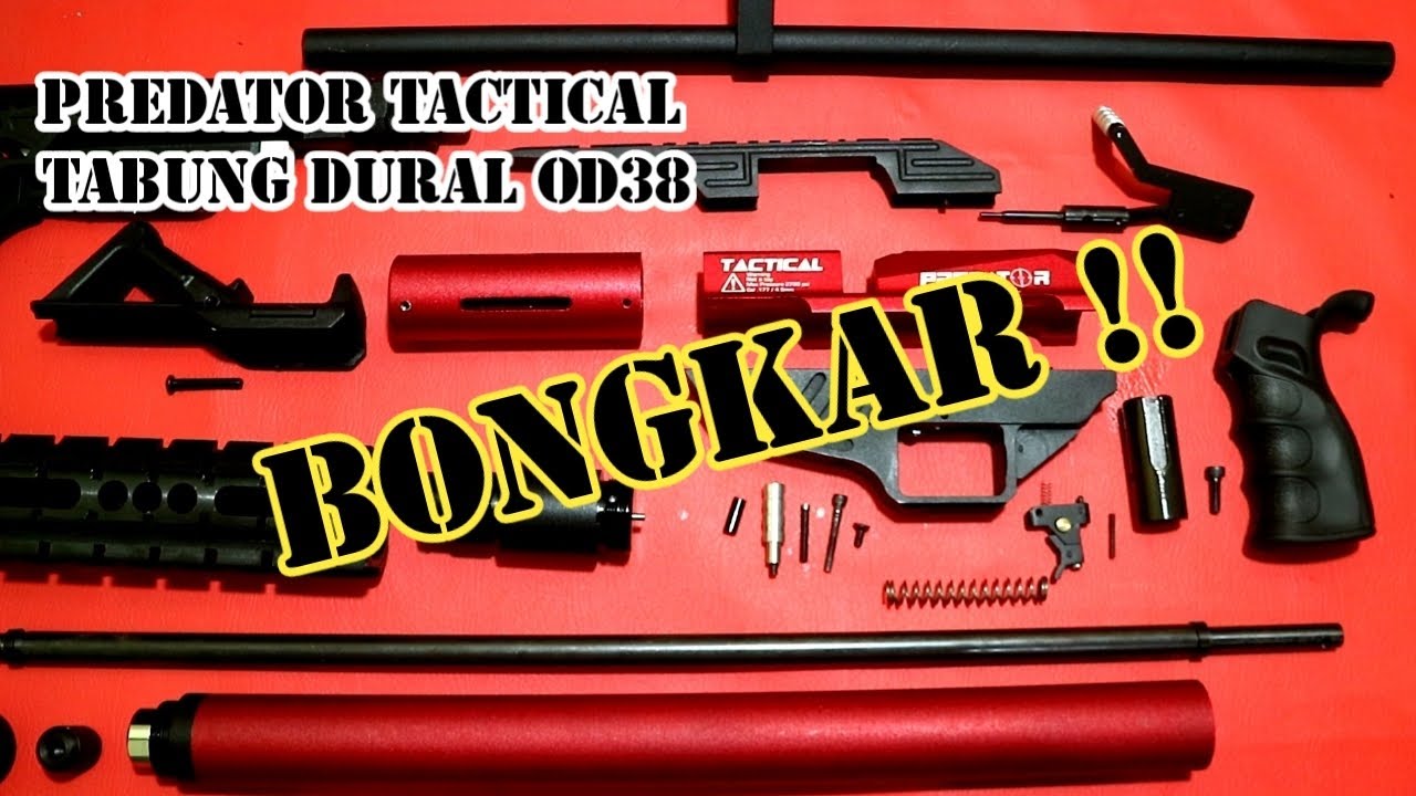 BONGKAR PASANG PREDATOR TACTICAL OD38 | CHAMBER TUMPUK | ASSEMBLE