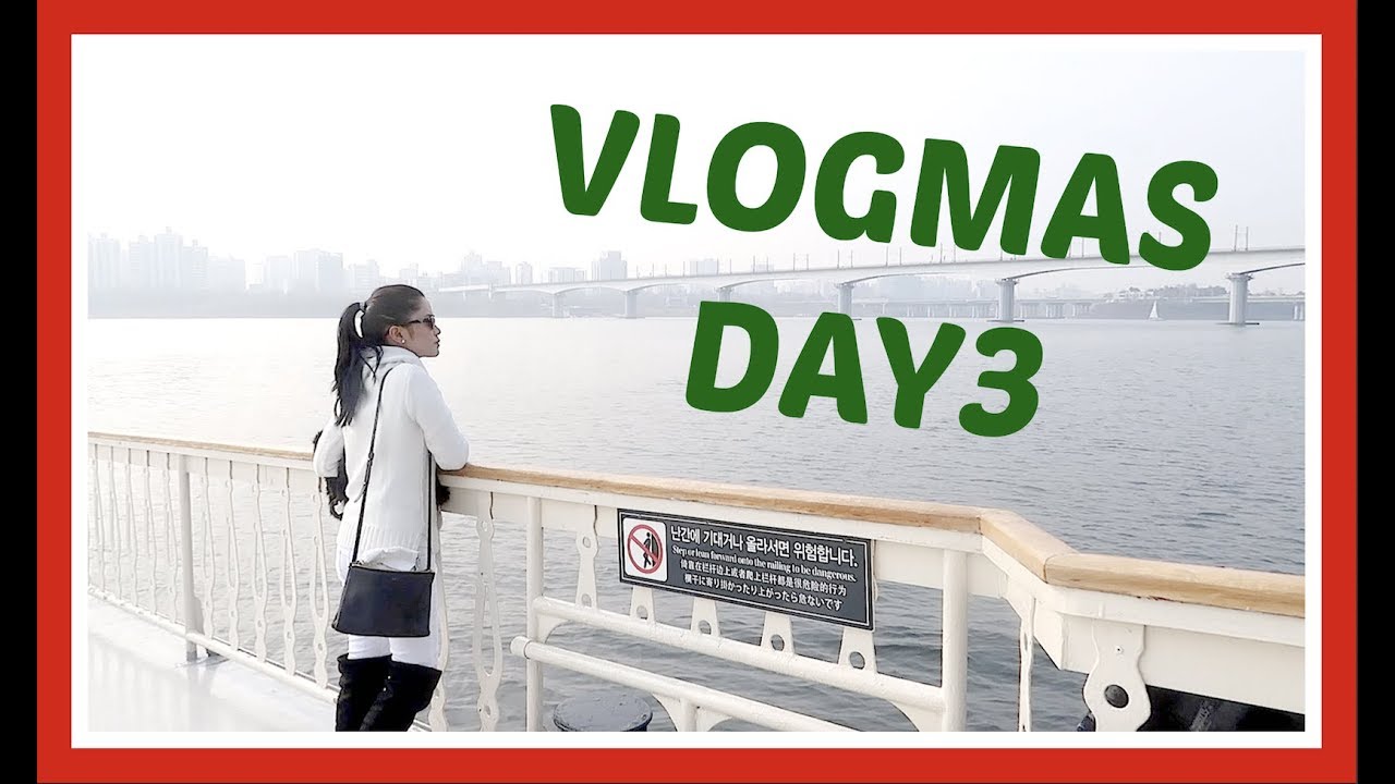 VLOGMAS Day3: Cruise + Korean Streetfood! (Dec 3, 2017.) | Anna Cay ♥
