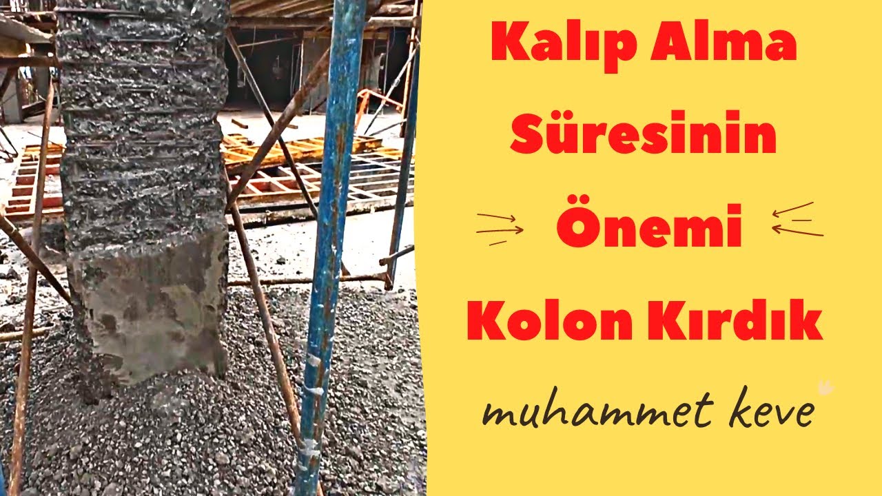 Şantiyede Kolon Kırdık -Kalıp Alma Süresinin Önemi #inşaat #muhammetkeve