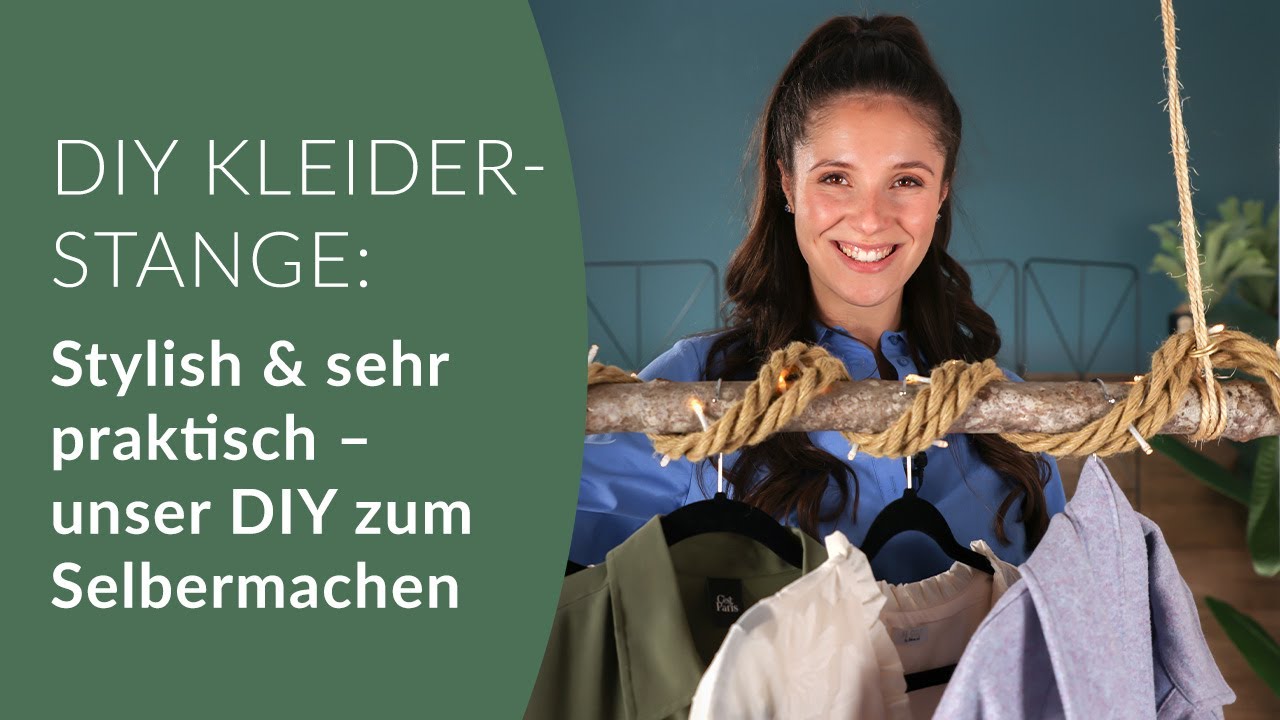 DIY Kleiderstange: Stylish und sehr praktisch – unser Tutorial zum Selbermachen