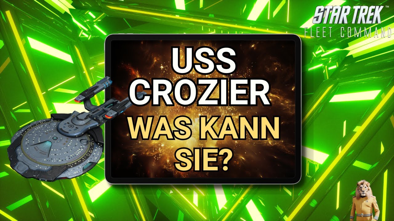 USS Crozier | Wie spielt man Star Trek Fleet Command? | Outside Views STFC Deutsch