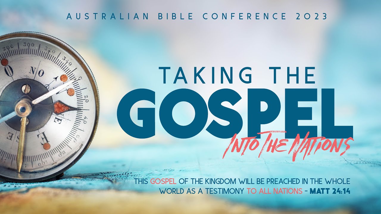Taking the Gospel into the Nations