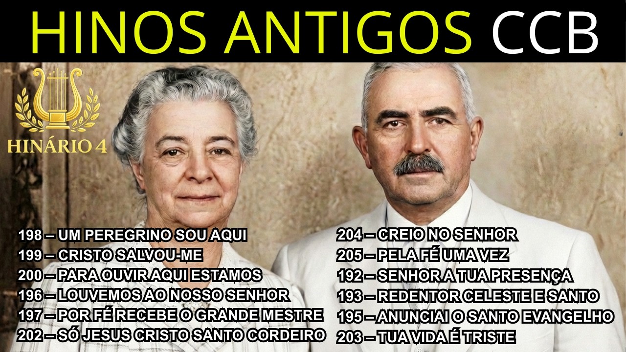 HINÁRIO 4 CCB – HINOS ANTIGOS QUE ECOAM NA ETERNIDADE