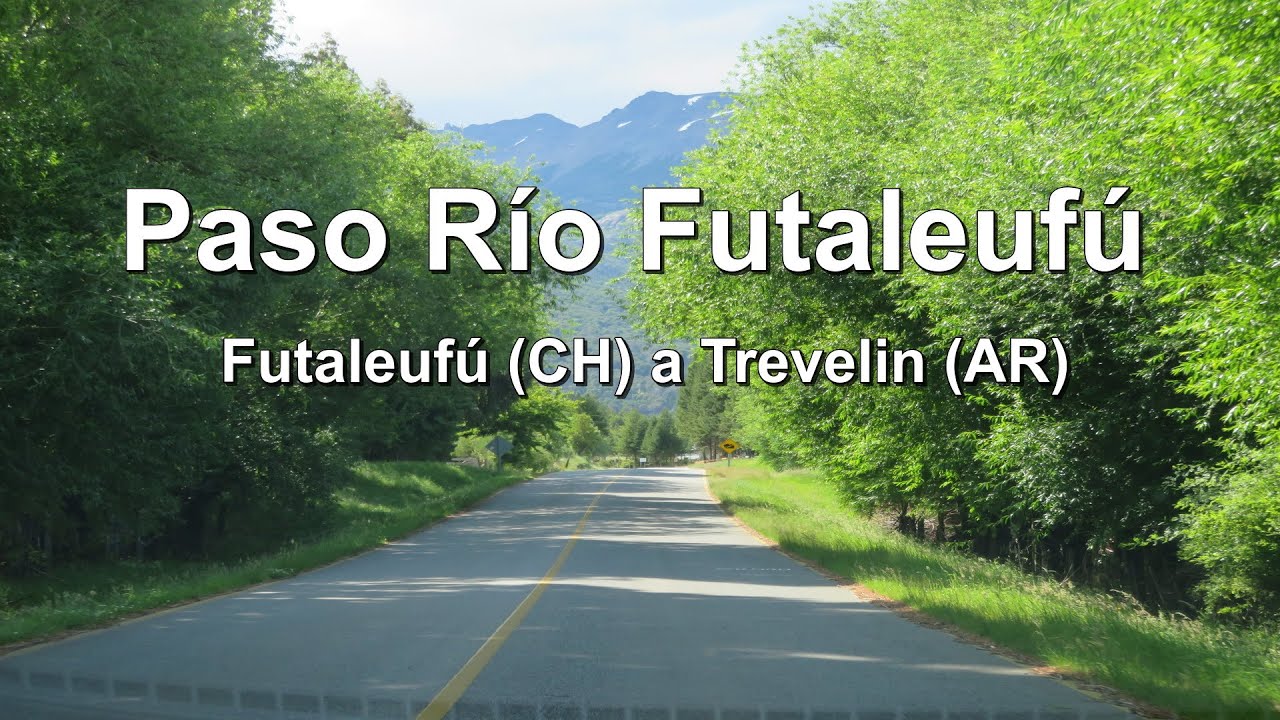 Paso Río Futaleufú - De Futaleufú (Chile) a Trevelin (Argentina) - Janeiro/2020