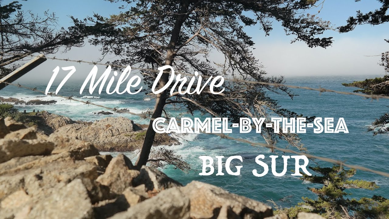 17 Mile Drive, Big Sur & Carmel By The Sea Monterey California Travel Vlog