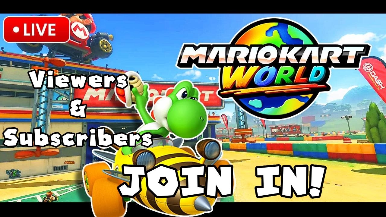 🔴Live - Racing Subscribers & Viewers - Mario Kart World LIVE (Join In)