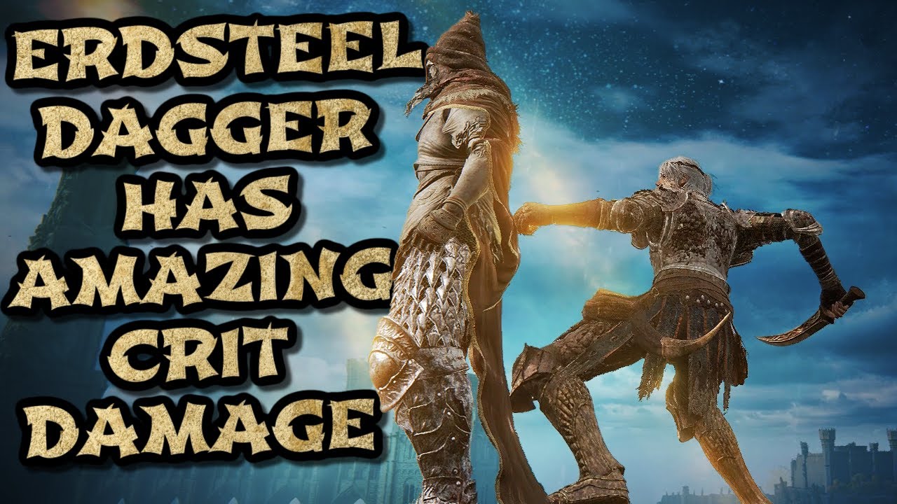 Elden Ring: Erdsteel Dagger Does Amazing Critical Damage On Faith Builds!