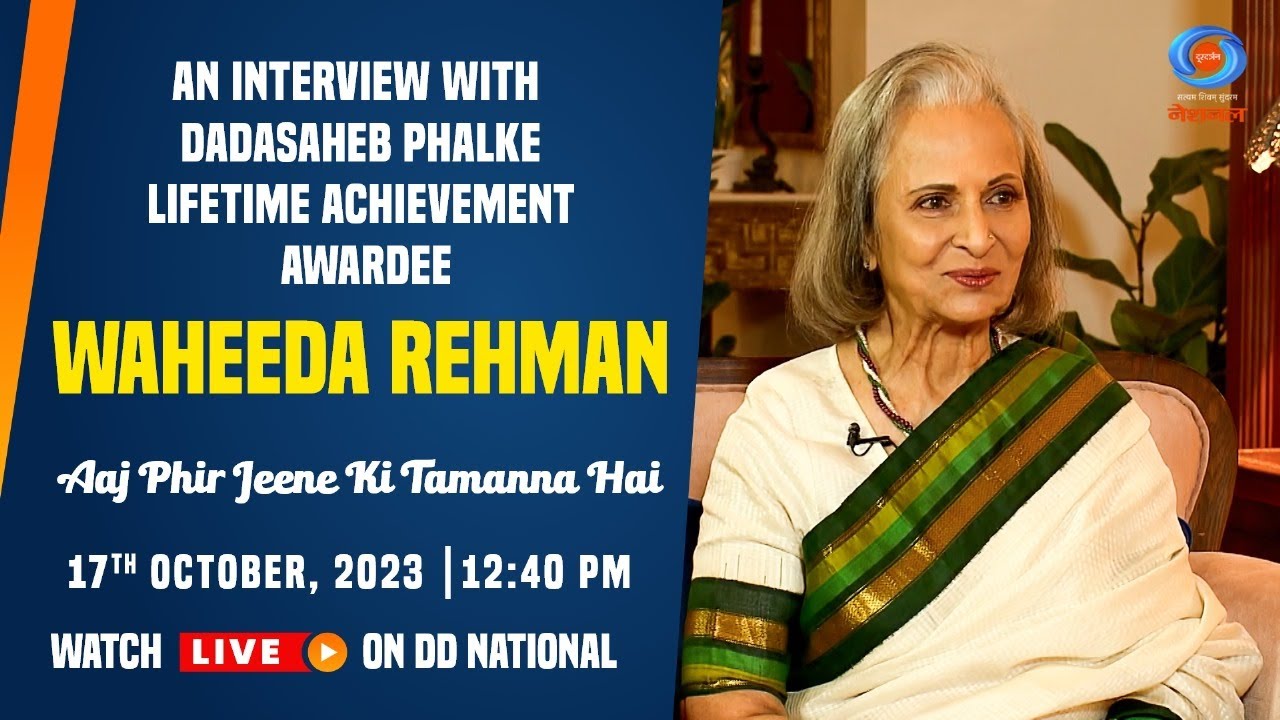 Interview with Waheeda Rehman - Dada Sahab Falke Awardee | 17th October 2023
