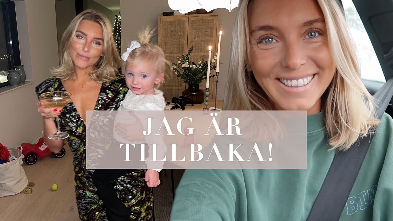 JAG ÄR TILLBAKA!! | MITT NYÅR