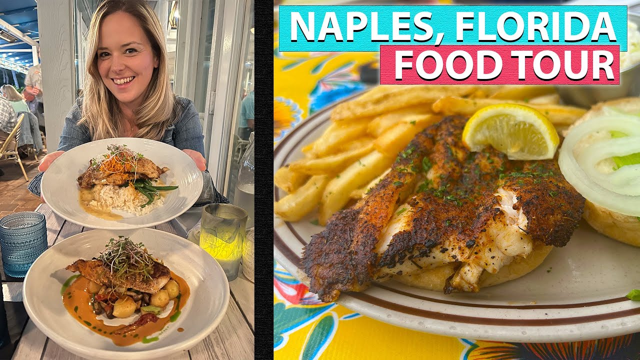 Naples, Florida Food Tour | 7 Great Spots to Eat and Drink in Naples