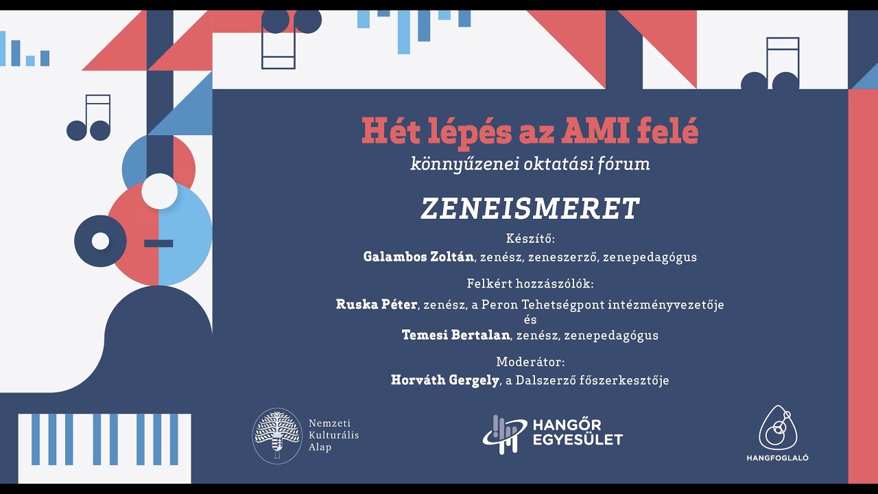 Zeneismeret // Hét lépés az AMI felé