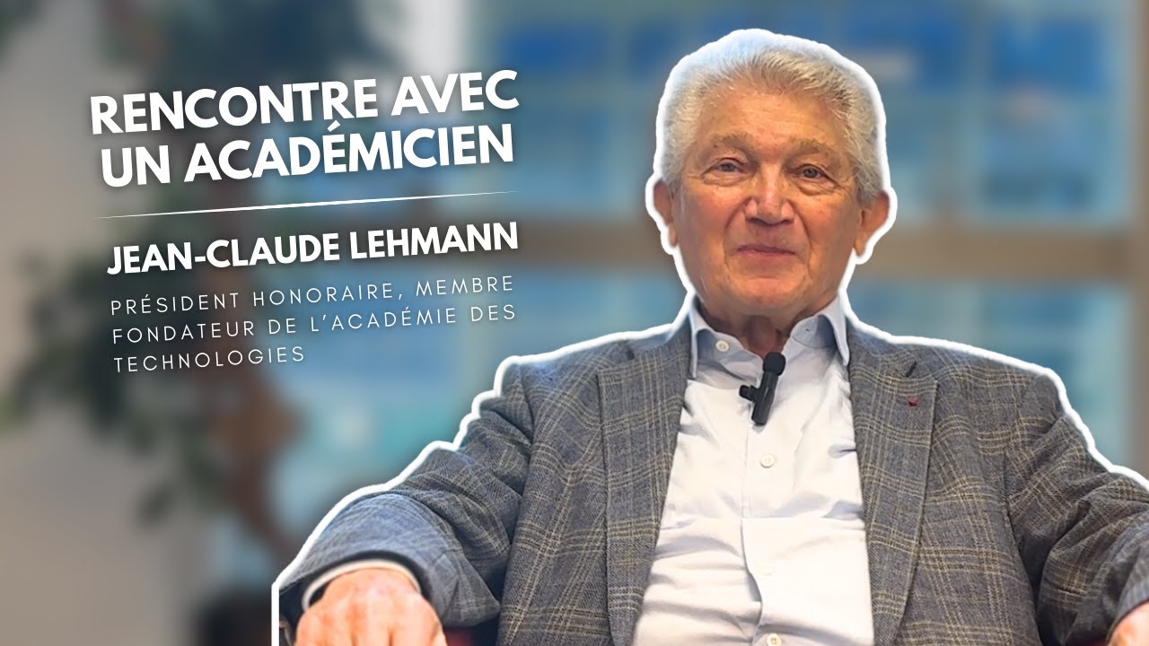 Rencontre avec un académicien – Jean-Claude Lehmann