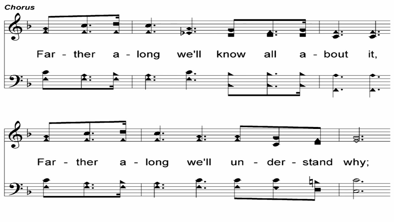 Farther Along - A Cappella Hymn