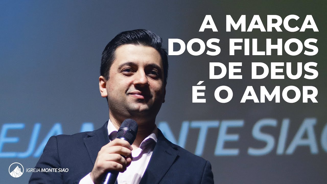 A MARCA DOS FILHOS DE DEUS &Eacute; O AMOR // Davi Lago