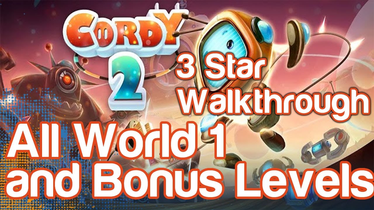 Cordy 2 - 3 Star Walkthrough - All Carnival City Levels 1-1 through 1-10 and 6 Bonus Levels