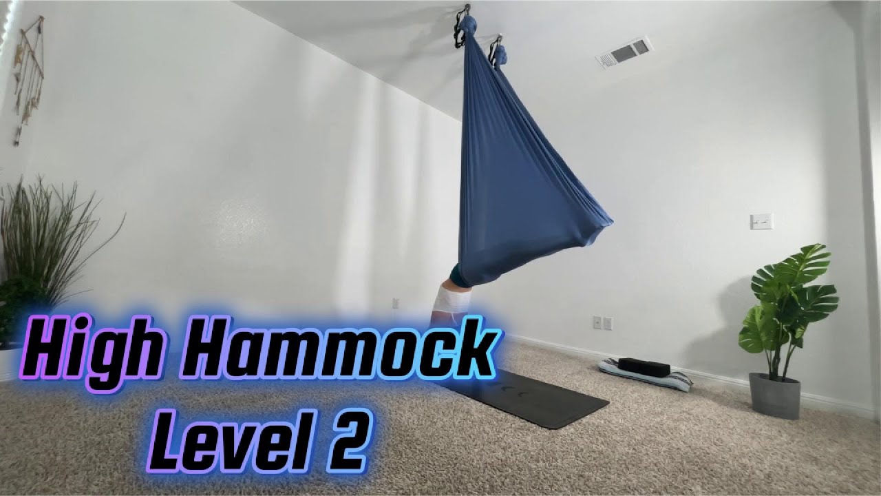 High Hammock Level 2 (09.05.2025) 60 Min Aerial Yoga Class