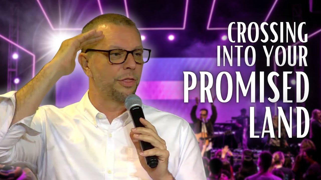 Crossing Into Your Promised Land | Ps Tosh Sturgess | LiveCity Church