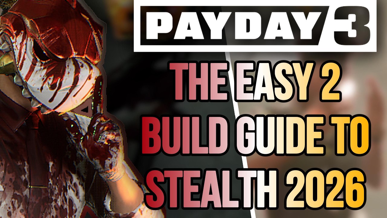 PAYDAY 3 | EASY Stealth Build Guide (Updated 2026)