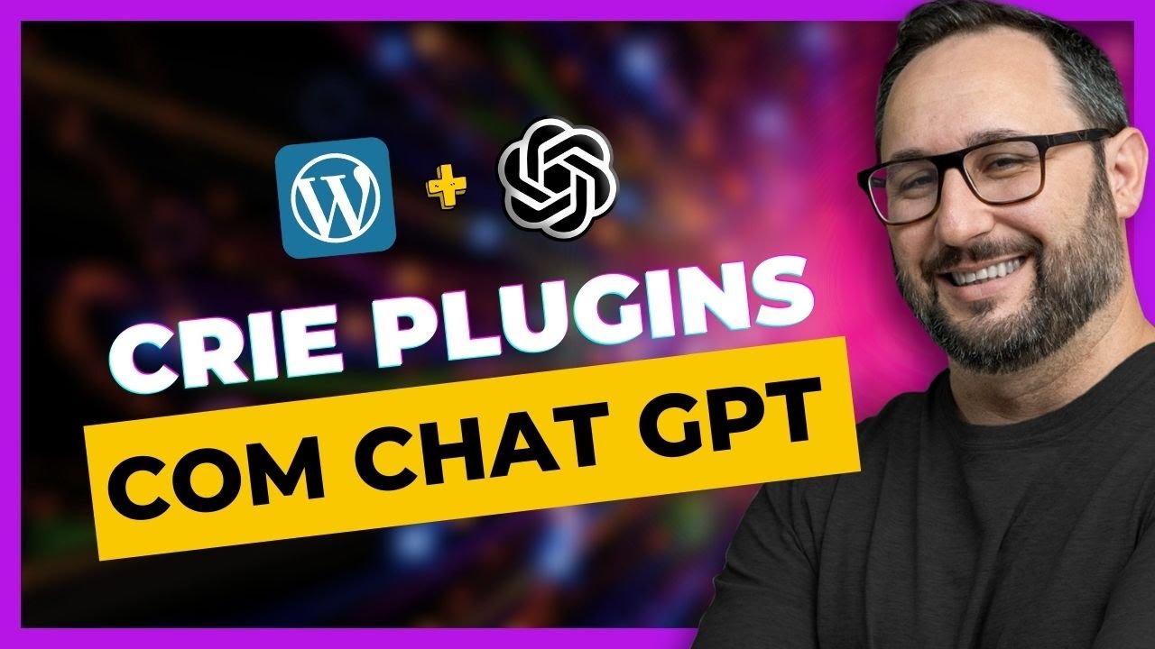 Crie Plugins para WordPress em Minutos com Chat GPT e Lucre na Internet