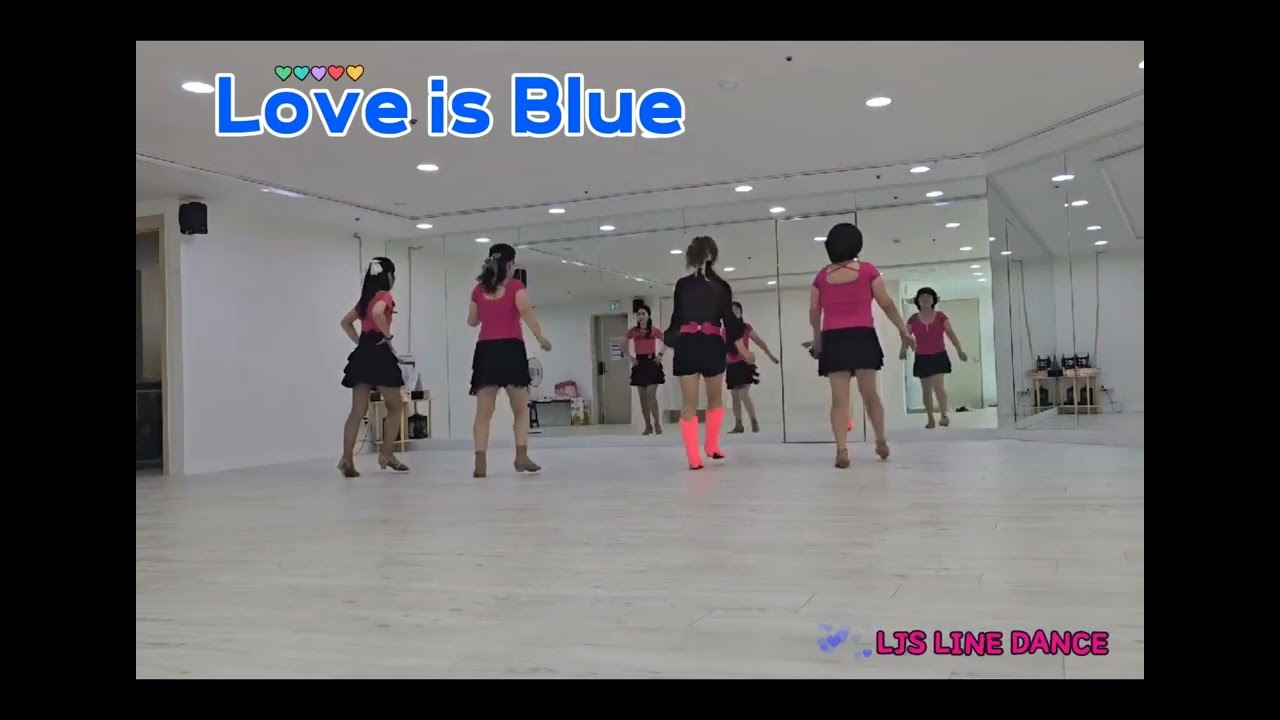 러브이즈블루 Love is Blue라인댄스