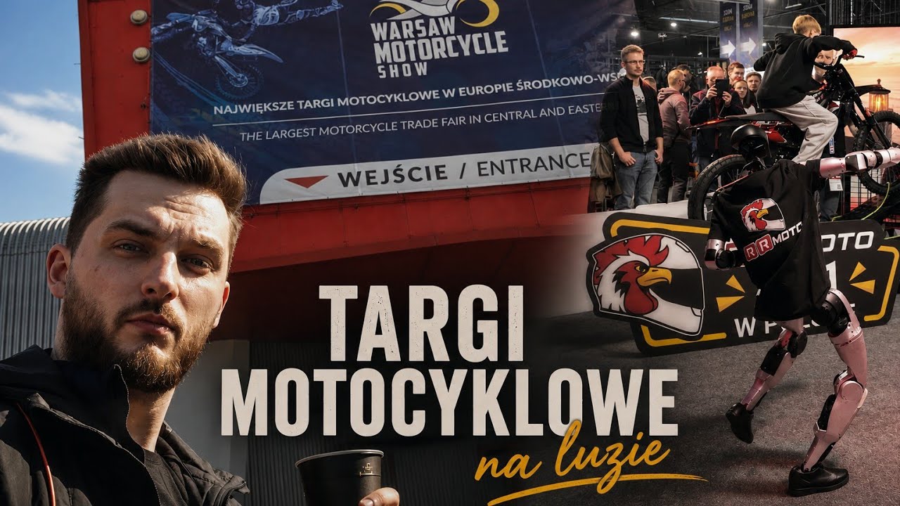 Roboty, motocykle i ludzie - Czyli targi motocyklowe na luzie | Warsaw Motorcycle Show 2026