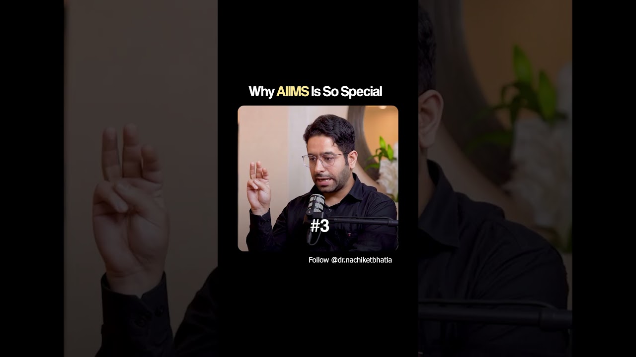 Why AIIMS is so special?