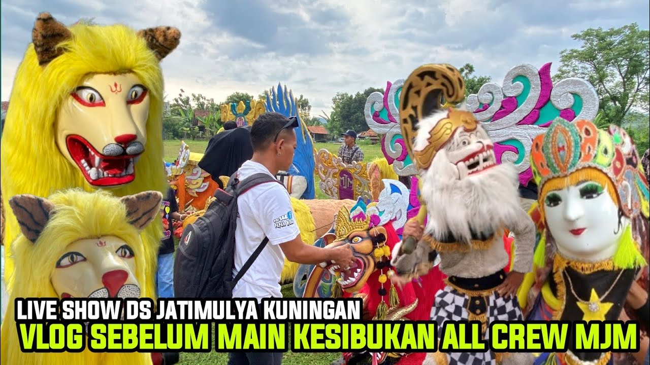 VLOG SEBELUM MAIN KESIBUKAN ALL CREW MJM❗️LIVE SHOW DS JATIMULYA KUNINGAN
