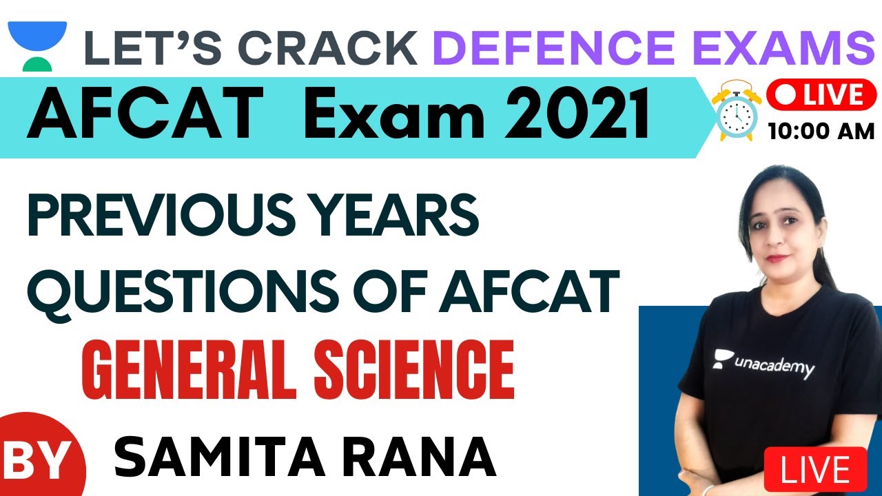 Previous Years Questions of AFCAT | General Science | Target AFCAT 2021| Samita Rana