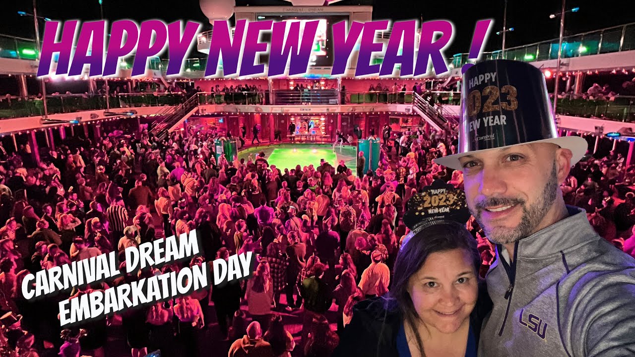 Carnival Dream - New Years 2023 - Day One