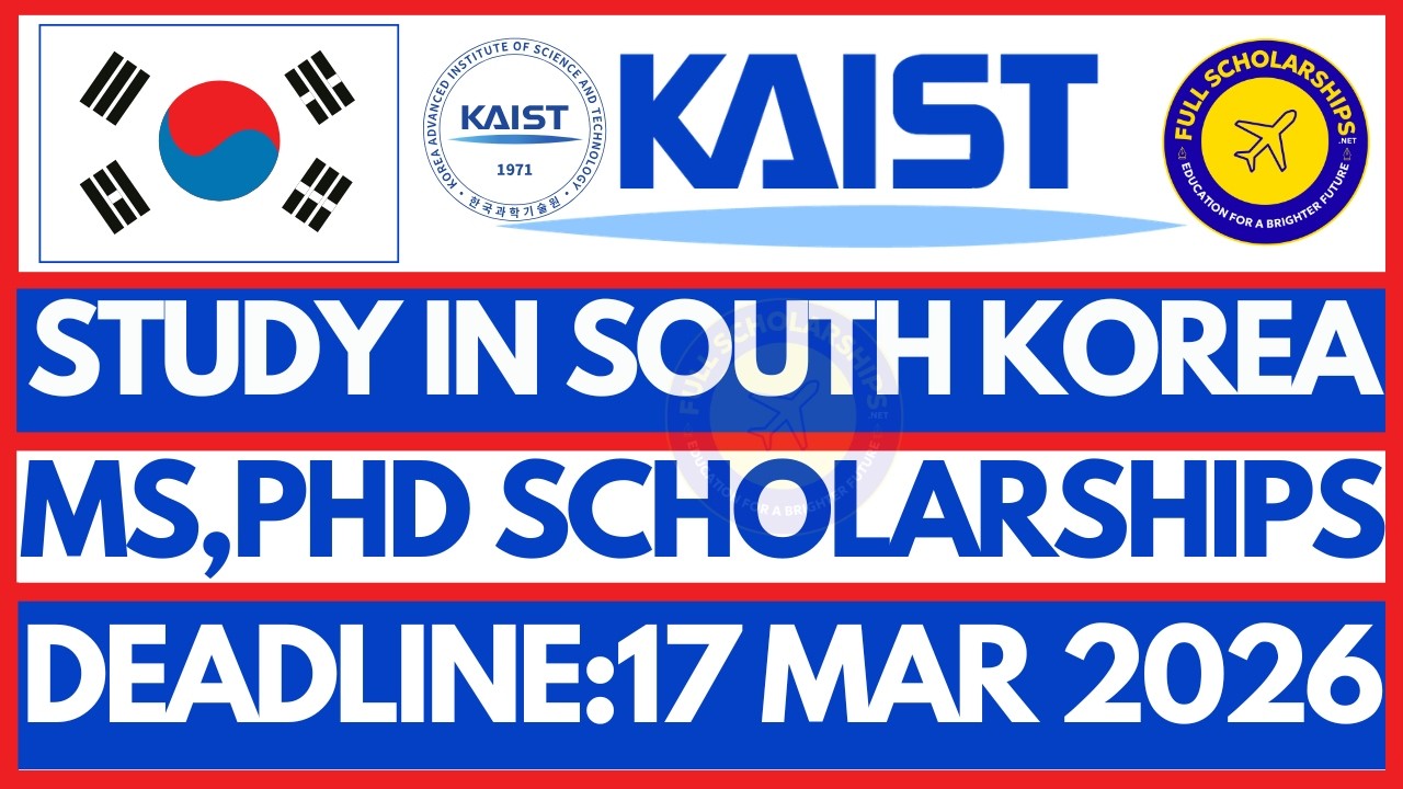 How to Apply For South Korea KAIST Fully Funded Scholarship 2026  MS & PhD International Students