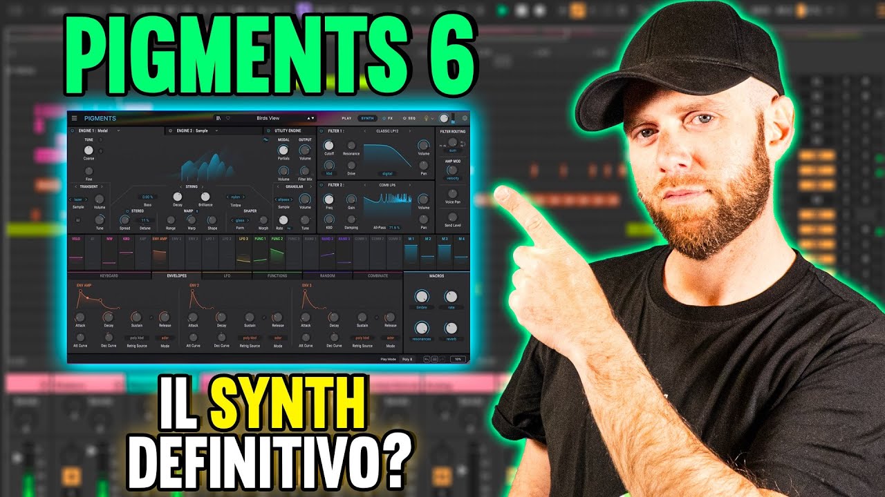 PIGMENTS 6: Il SYNTH dei SOGNI -   Tutorial ed esempi pratici!