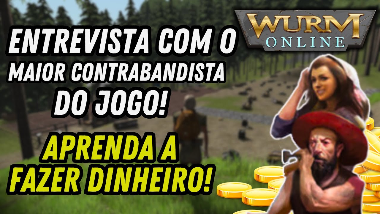 ENTREVISTA COM O MAIOR CONTRABANDISTA DE WURM ONLINE !! DICAS / TUTORIAL / GUIA / FARM / MMORPG