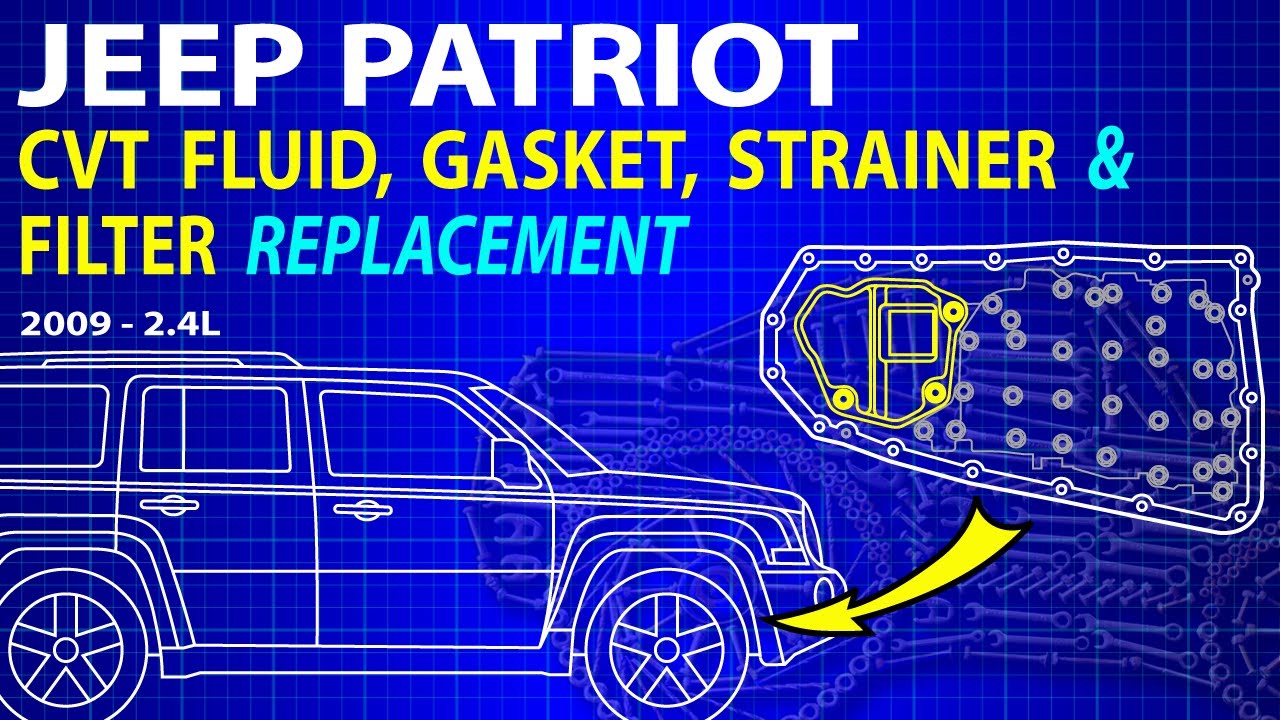 Jeep Patriot CVT Fluid, Strainer, Pan gasket & Fluid filter Replacement. (2009 - 2.4L)