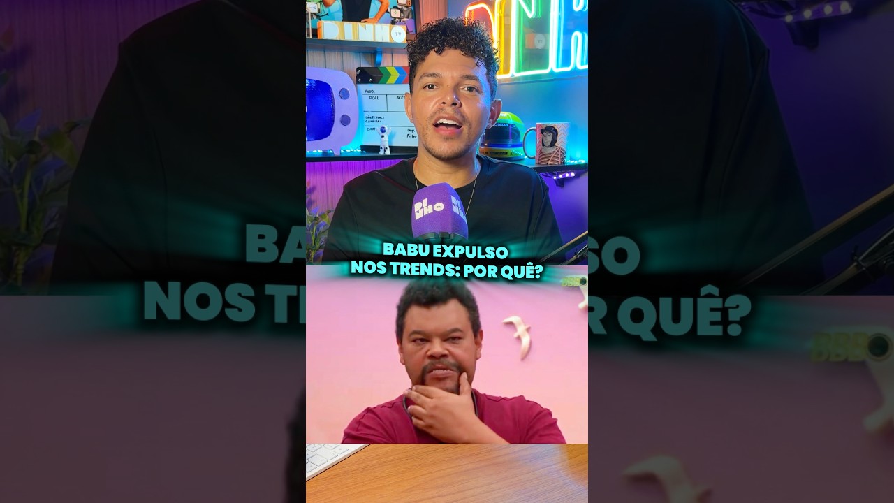 BABU EXPULSO NOS TRENDS: POR QU&Ecirc;? #bigbrother #reality #bastidoresdatv